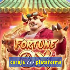 coruja 777 plataforma